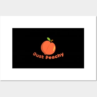 Just Peachy A Tumblr Quote For Good-Vibes Positive Saying Posters and Art